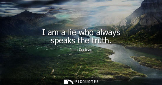 Small: I am a lie who always speaks the truth