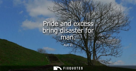 Small: Pride and excess bring disaster for man