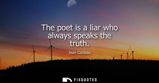 Small: The poet is a liar who always speaks the truth
